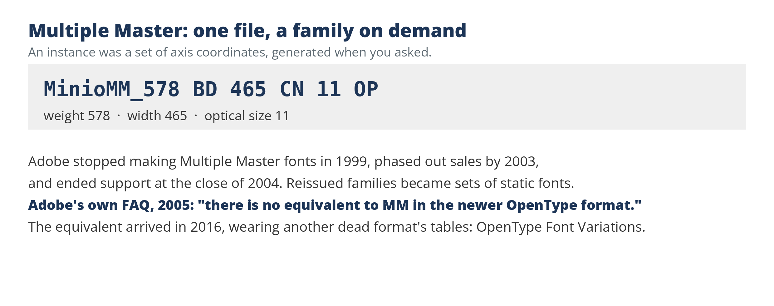 A plate showing a Multiple Master instance name, MinioMM_578 BD 465 CN 11 OP, decoded as weight 578, width 465 and optical size 11, with Adobe’s 2005 admission that there was no equivalent to Multiple Master in the newer OpenType format