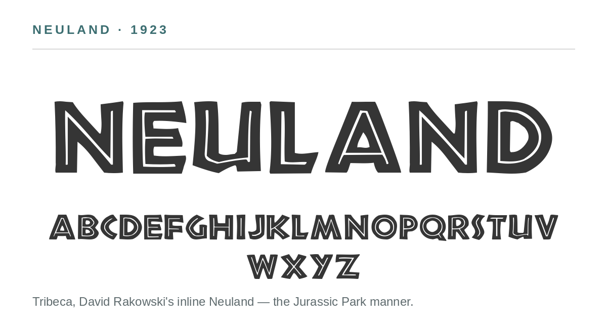 Specimen of Tribeca, David Rakowski’s inline version of Koch’s Neuland, showing the full capital alphabet